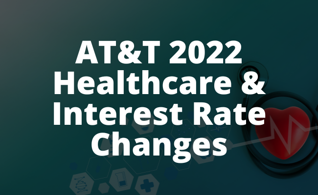 ATT-Healthcare-Article-ATT-2021-2022-Healthcare-Interest-Rate-Changes