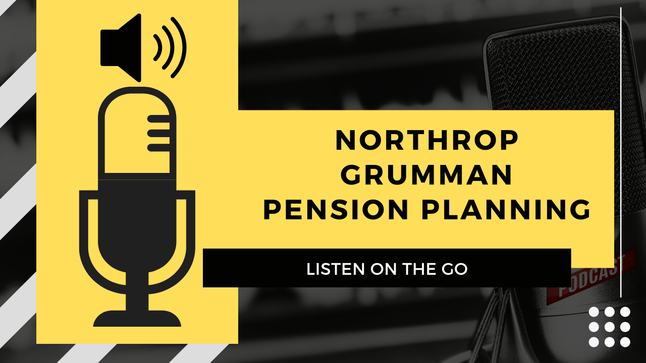 Northrop Grumman | Pension Planning 
