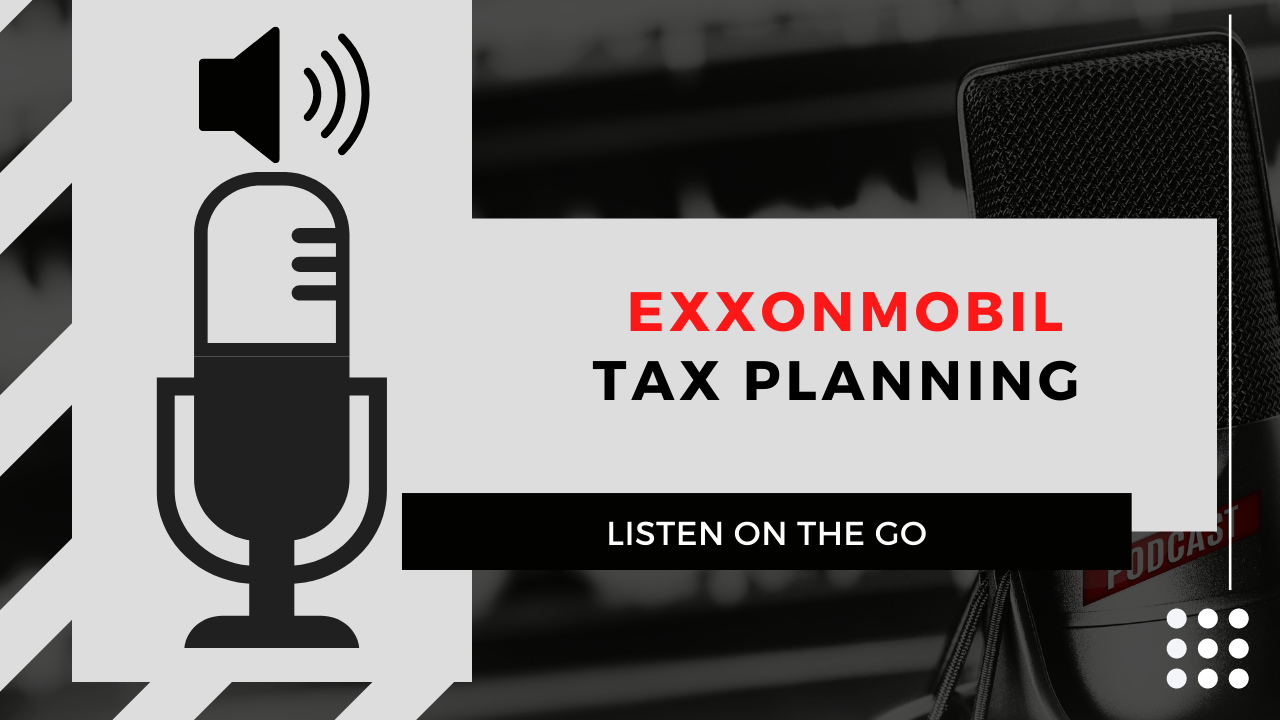 ExxonMobil | Tax Planning 