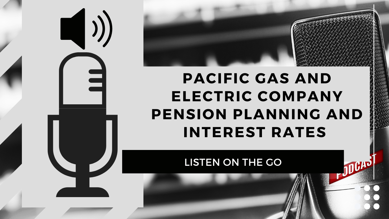  Pacific Gas and Electric Company | Pension Planning 