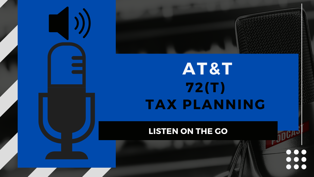AT&T | 72(t) Tax Planning