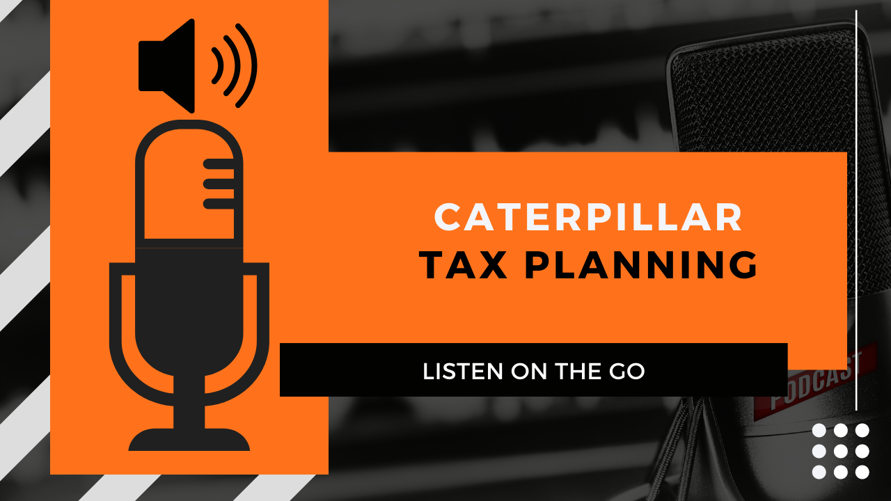Caterpillar | Tax Planning
