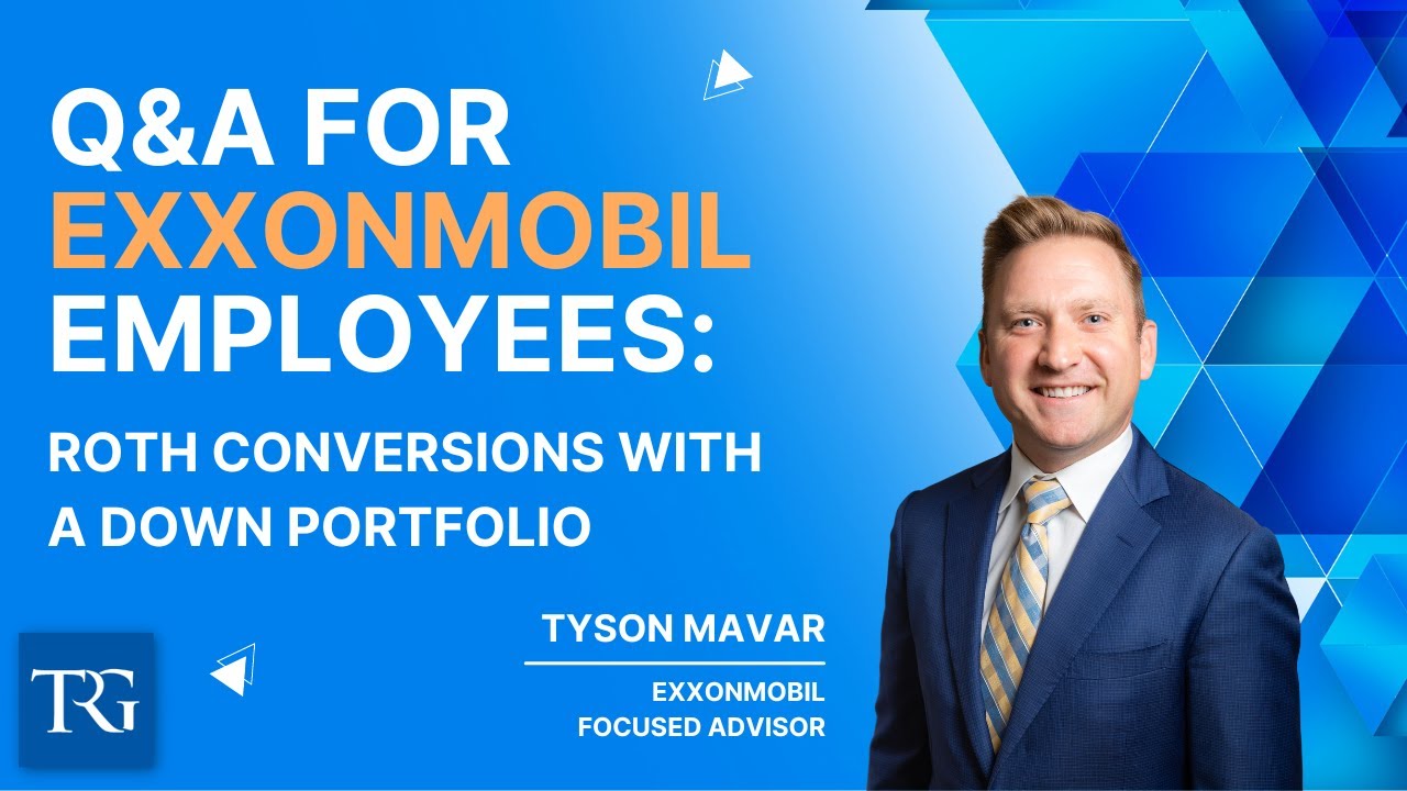 Q&A for ExxonMobil Employees: Roth Conversions with a Down Portfolio