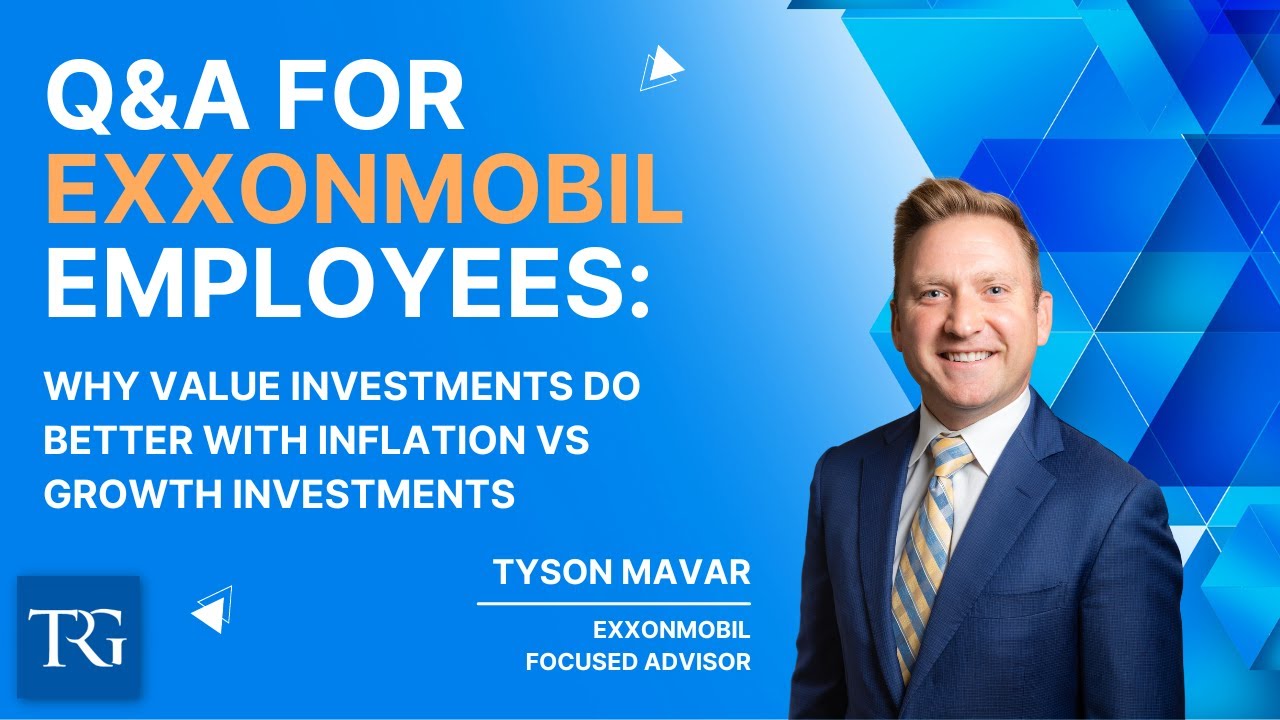 Q&A for ExxonMobil Employees: Why Value Investments do Better with Inflation vs Growth Investments