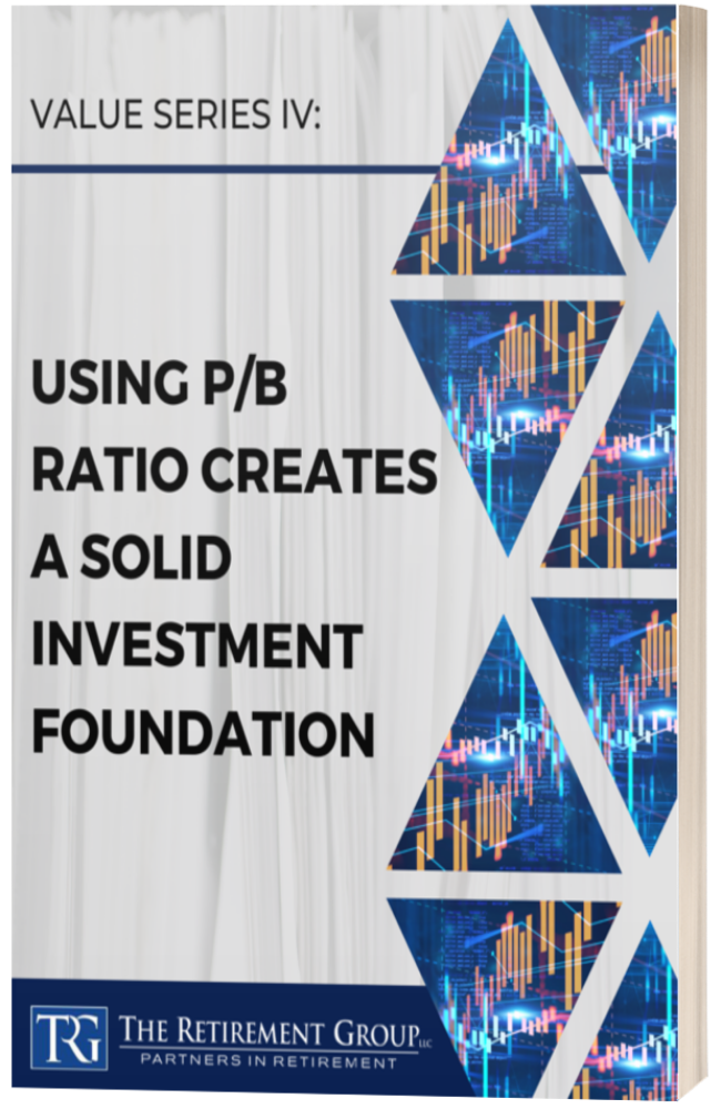 Value Series IV: Using P-B Ratio Creates a Solid Investment Foundation