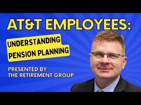 AT&T Employees: Understanding Pension Planning in a High Inflation Environment!