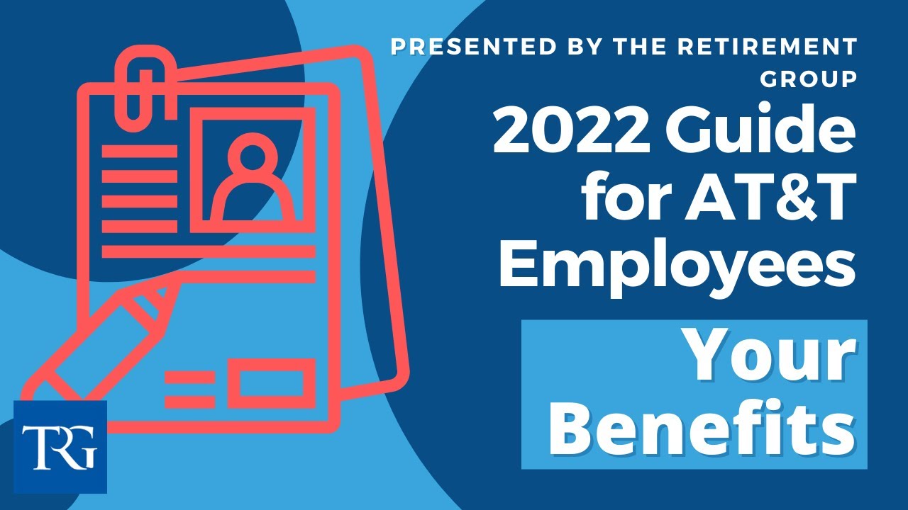 AT&T Guide: Your Benefits