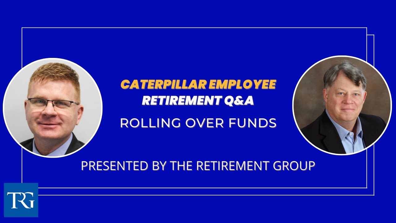 Caterpillar Employee? Be Ready for Retirement with this Q&A!