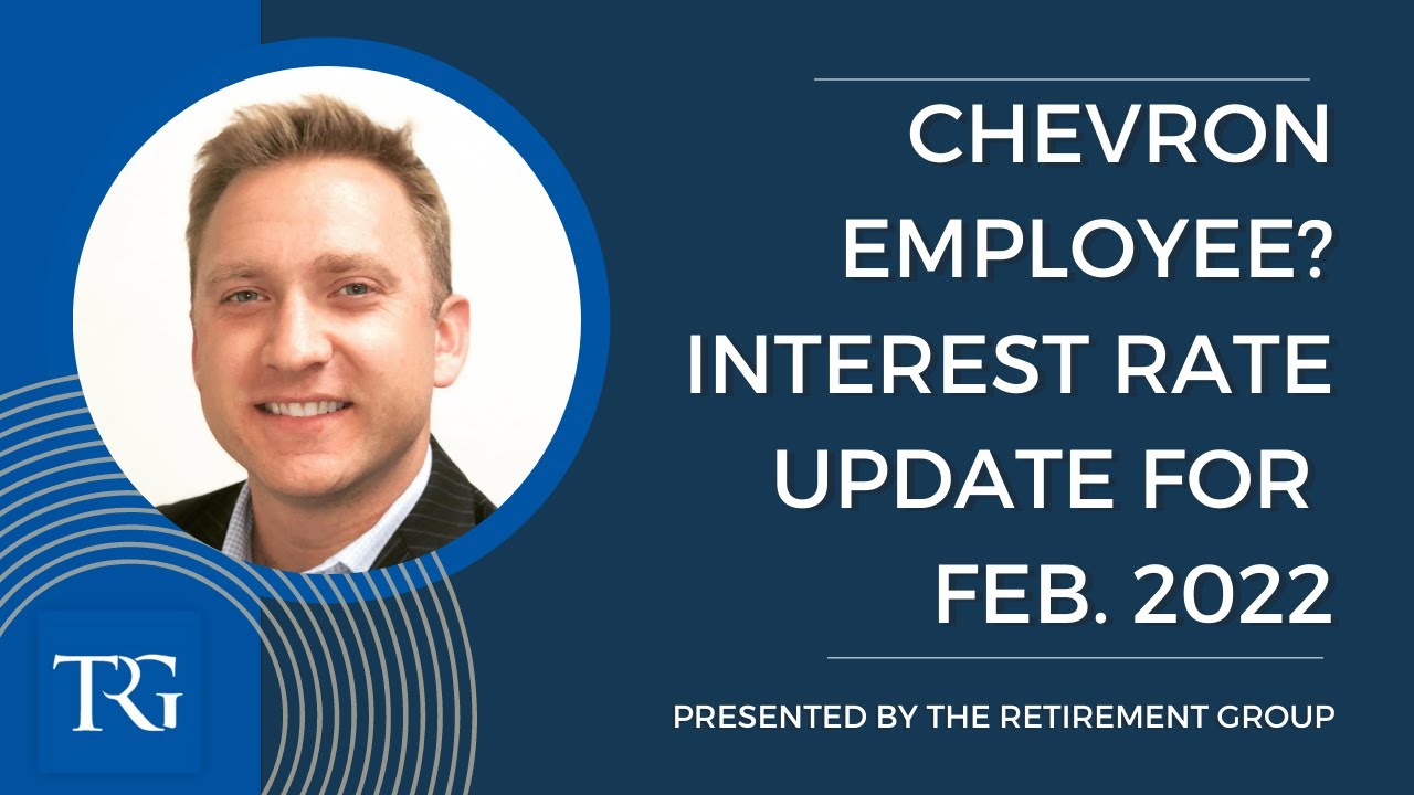 Chevron Employee? Get Updated on The Newest Interest Rates!