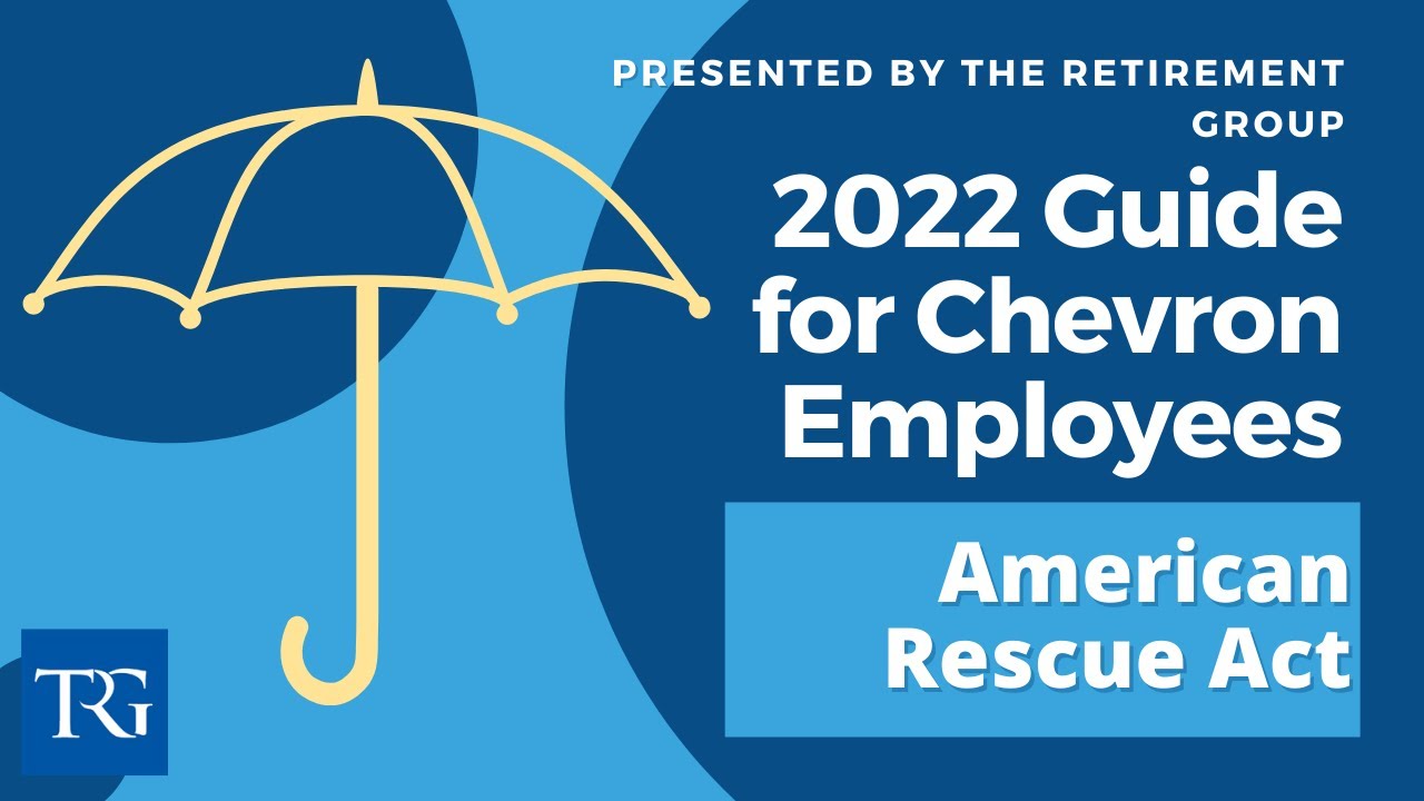 Chevron Retirement Guide: American Rescue Act