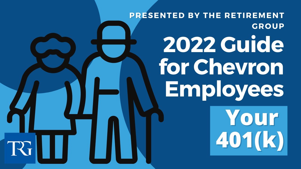 Chevron Retirement Guide: Your 401(k)