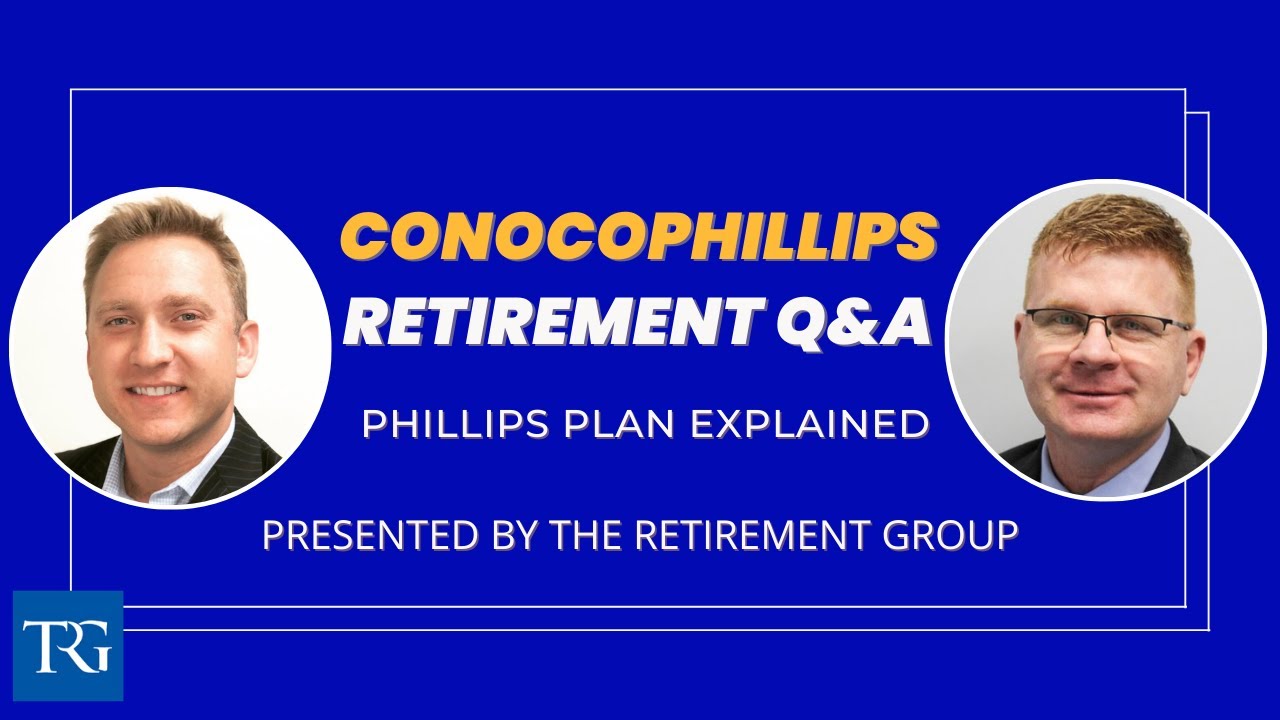 ConocoPhillips Employee Q&A: What is the difference between the Phillips Plan & the Conoco Plan?