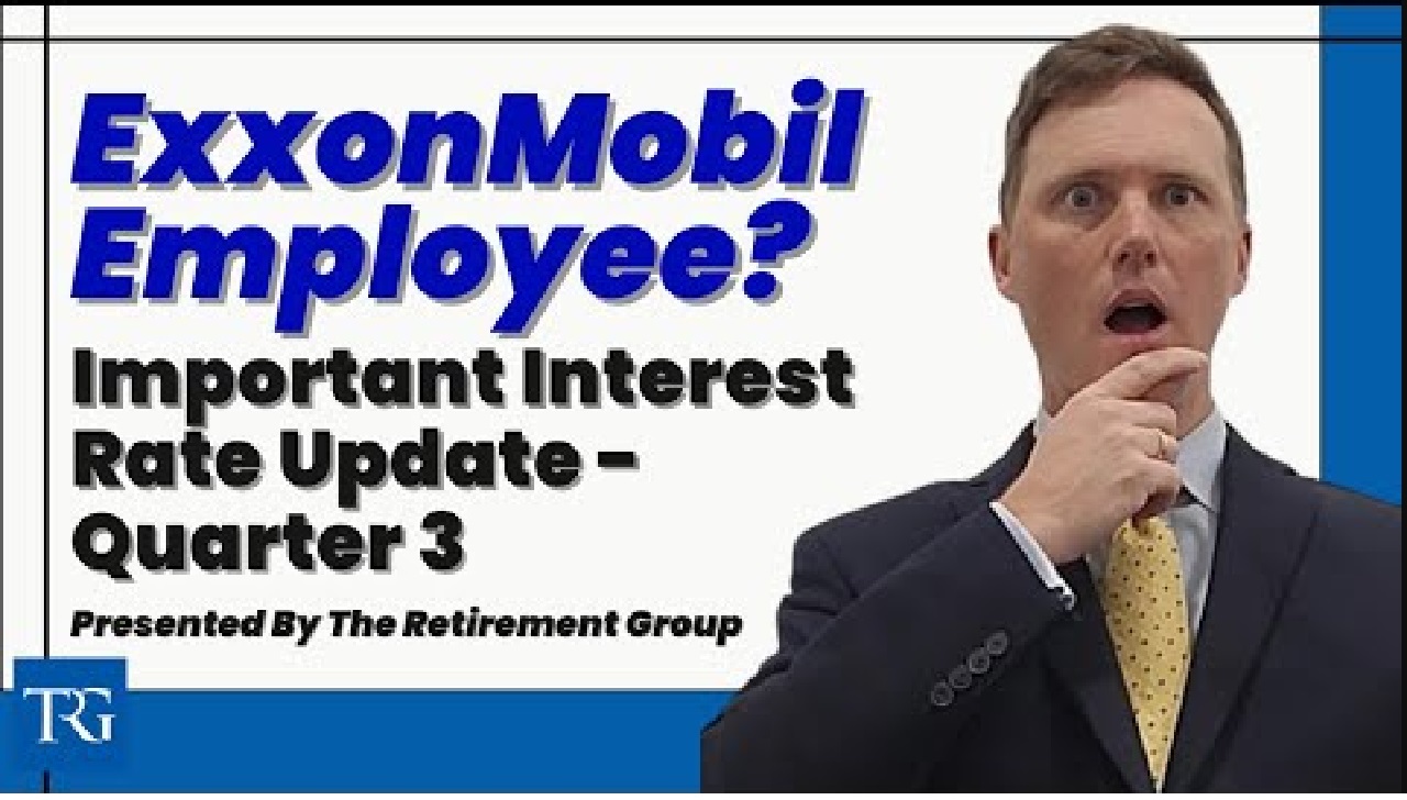 Interest Rates Surge for ExxonMobil Employees, Significantly Reducing Lump-Sums! - April 2022