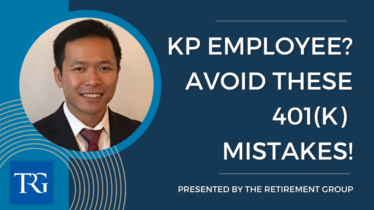 Avoid Common 401(k) Mistakes for KP Employees