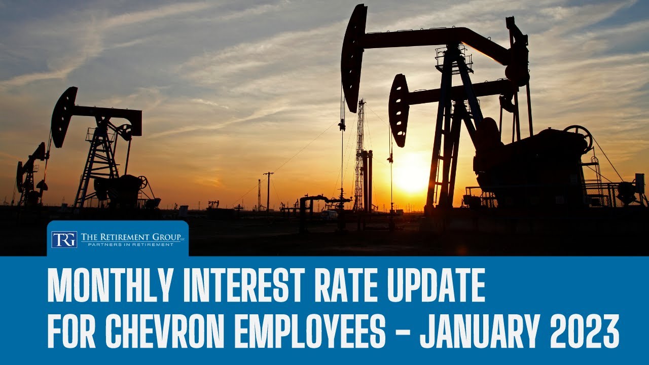 Monthly Interest Rate Update for Chevron Employees - January 2023