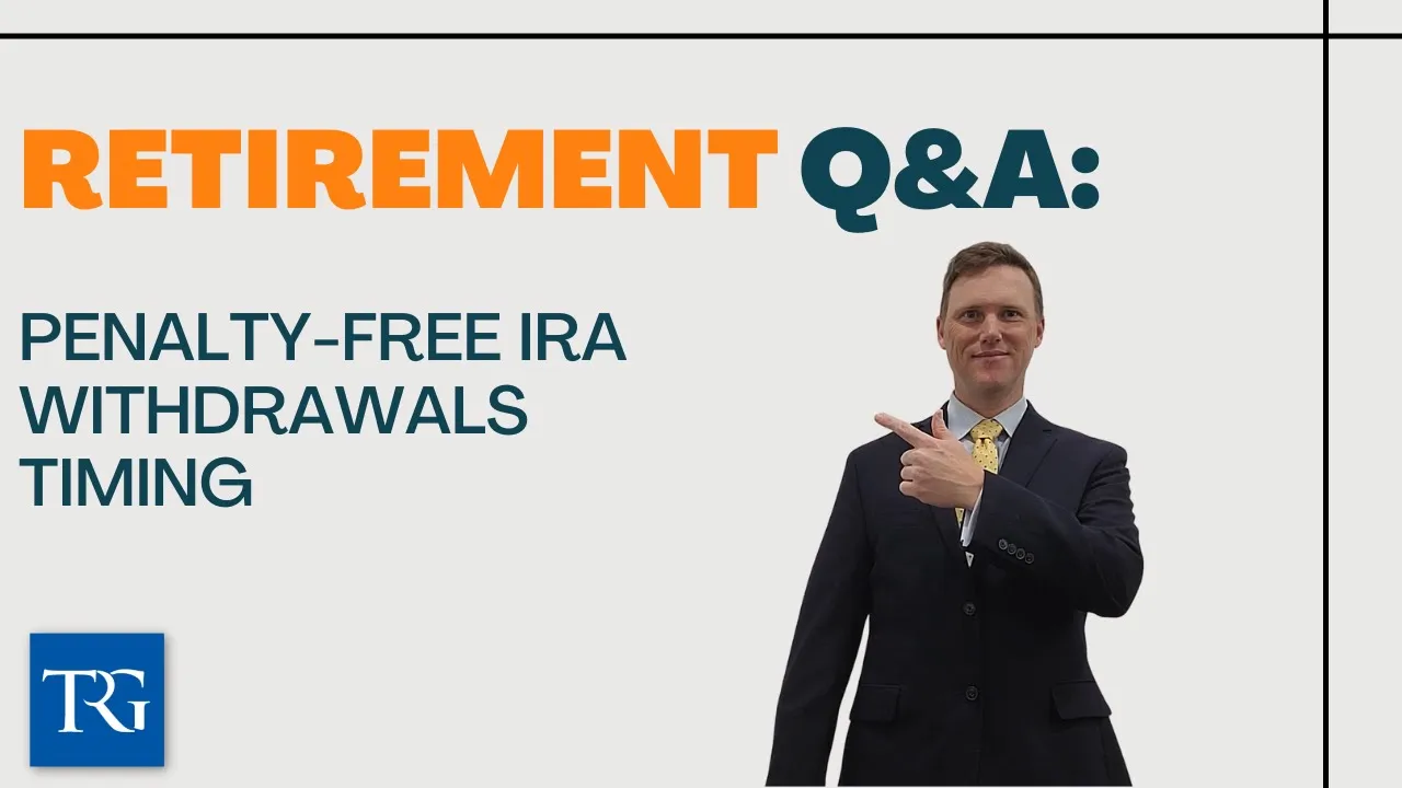 Retirement Q&A: Penalty-Free IRA Withdrawals Timing