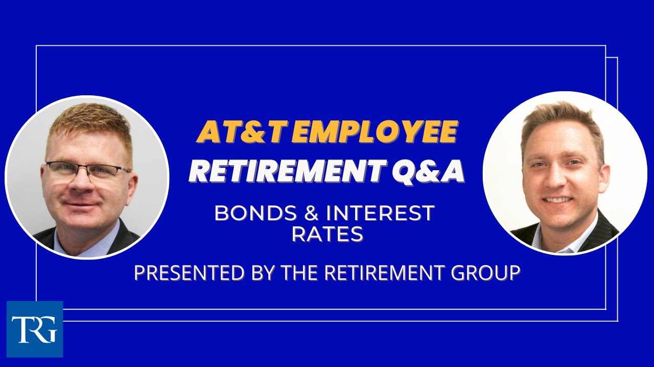 Q&A for AT&T Employees: Bonds and Interest Rates