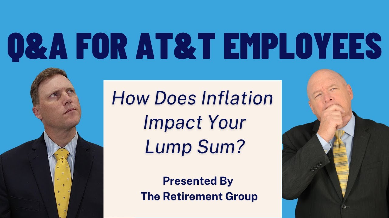 Q&A for AT&T Employees: How Inflation Negatively Affects your Retirement