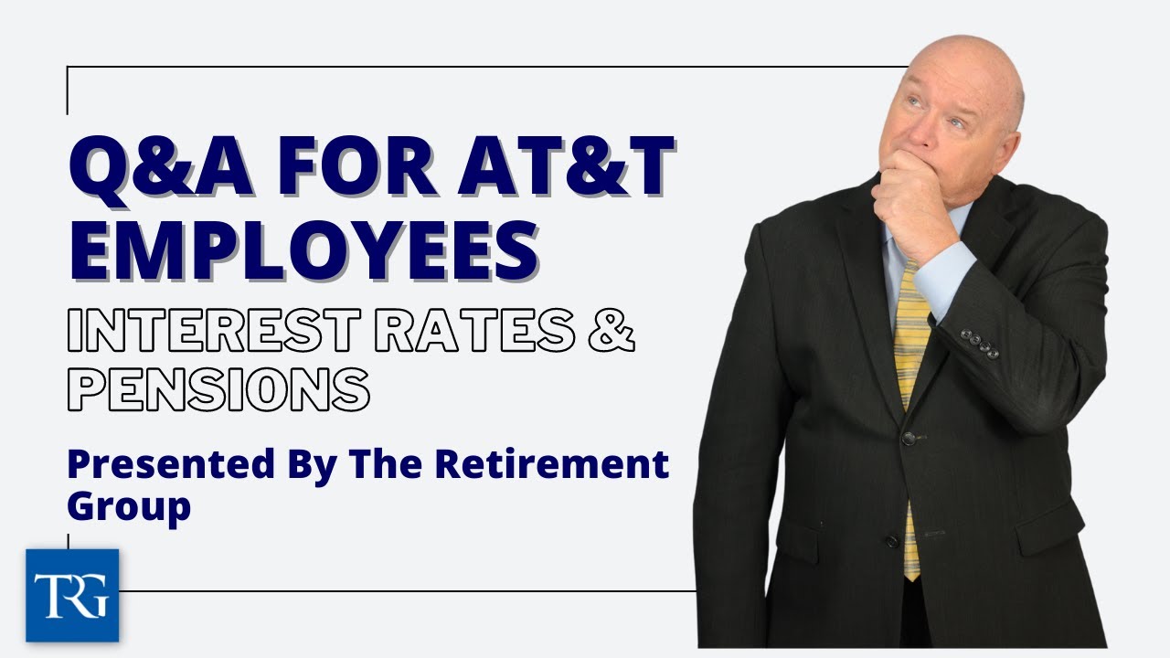 Q&A for AT&T Employees: How Long After I Retire Do I Need to Move the Pension From AT&T?