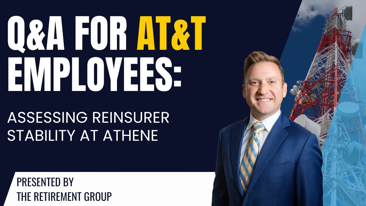 Q&A for AT&T Employees: Assessing Reinsurer Stability at Athene