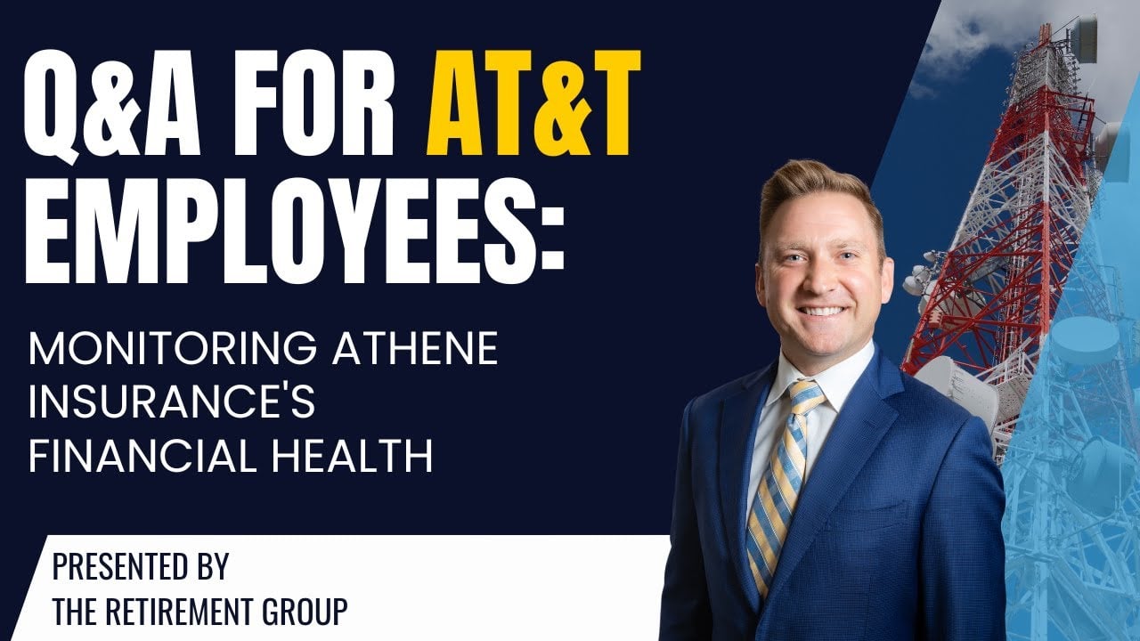 Q&A for AT&T Employees: Monitoring Athene Insurance's Financial Health