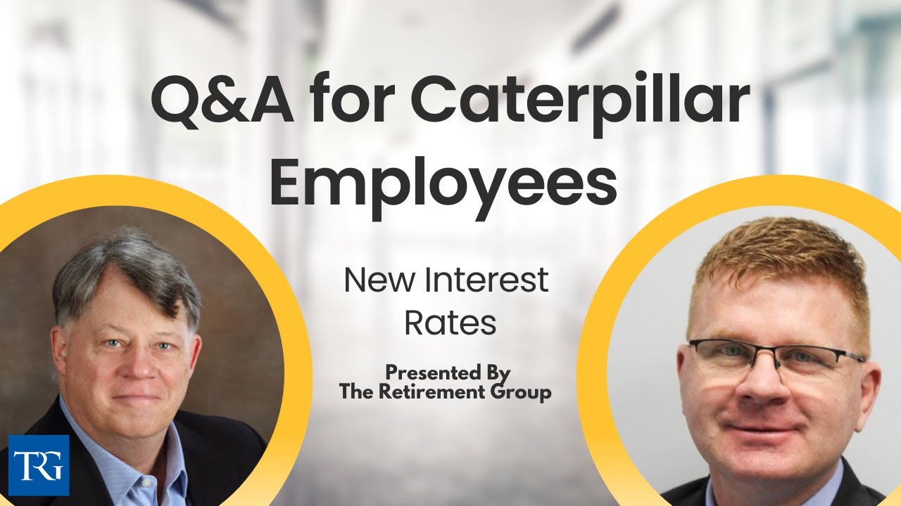 Q&A for Caterpillar Employees: How Will The New Interest Rates Affect Me?