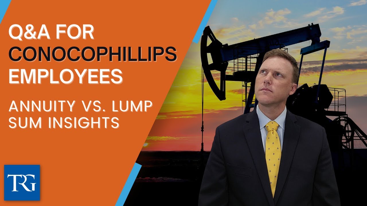 Q&A for ConocoPhillips Employees: Annuity vs. Lump Sum Insights