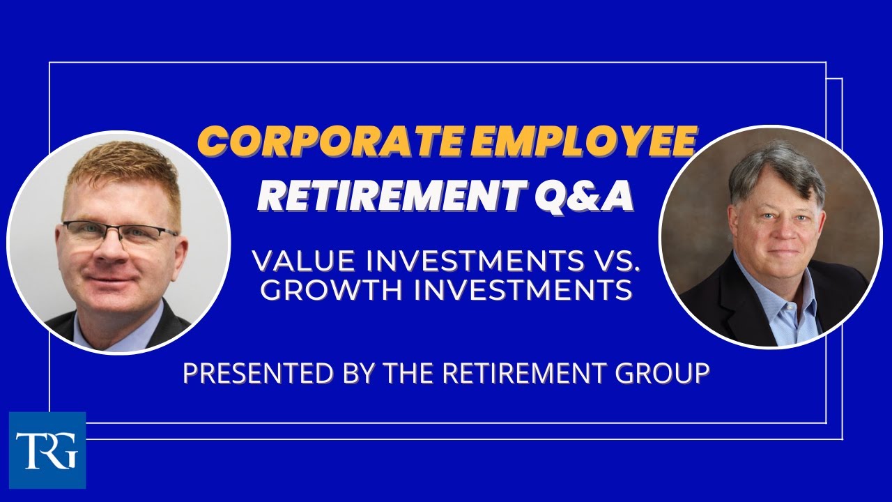 Q&A for Corporate Employees: Value Investment vs. Growth Investments