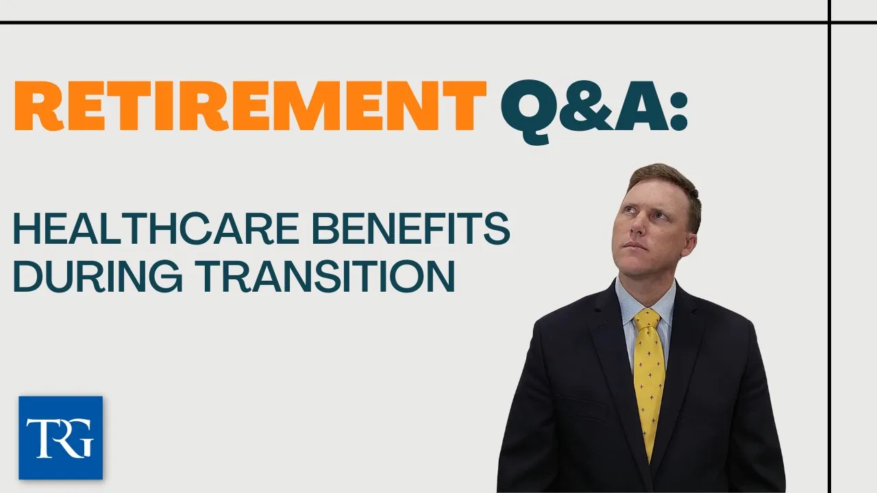 Retirement Q&A: Healthcare Benefits During Transition