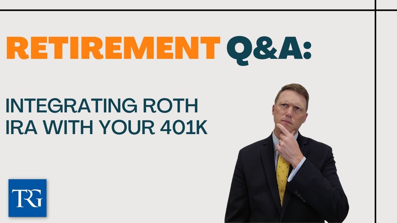 Retirement Q&A: Integrating Roth IRA with Your 401k