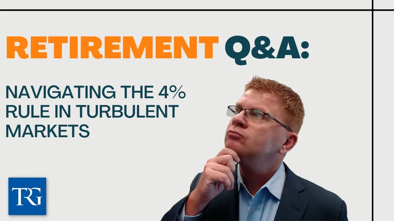 Retirement Q&A: Navigating the 4% Rule in Turbulent Markets