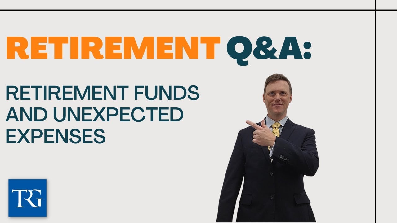 Retirement Q&A: Retirement Funds and Unexpected Expenses