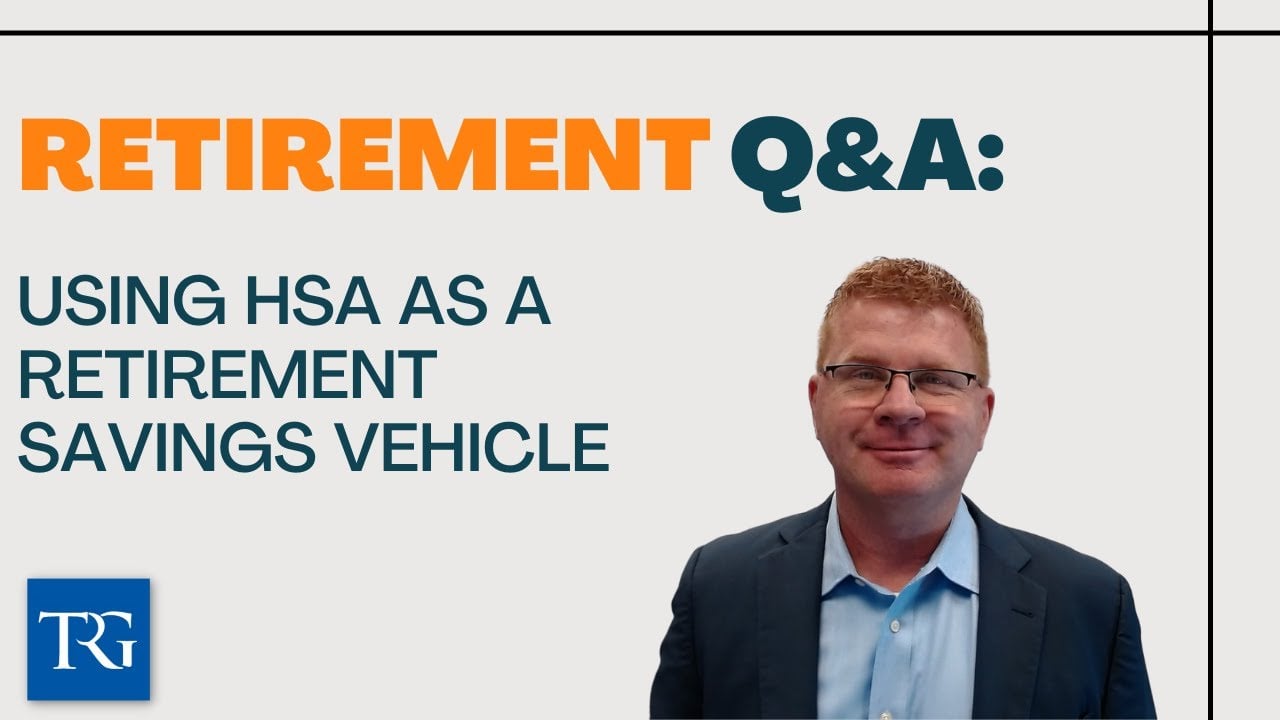 Retirement Q&A: Using HSA as a Retirement Savings Vehicle