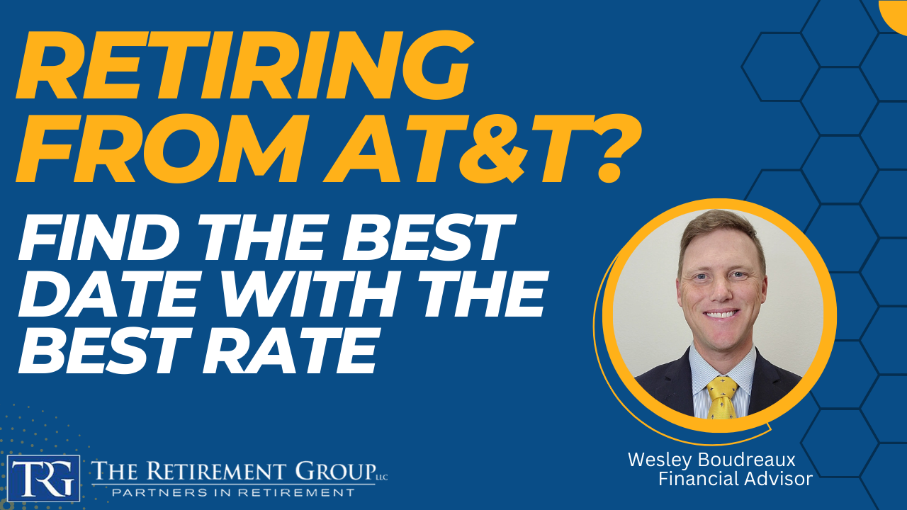 Retiring from AT&T? Find the Best Date with the Best Rate!