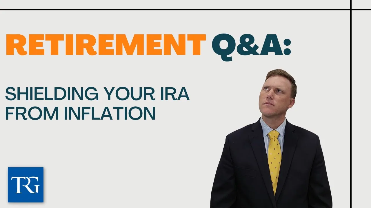 Retirement Q&A: Shielding Your IRA from Inflation