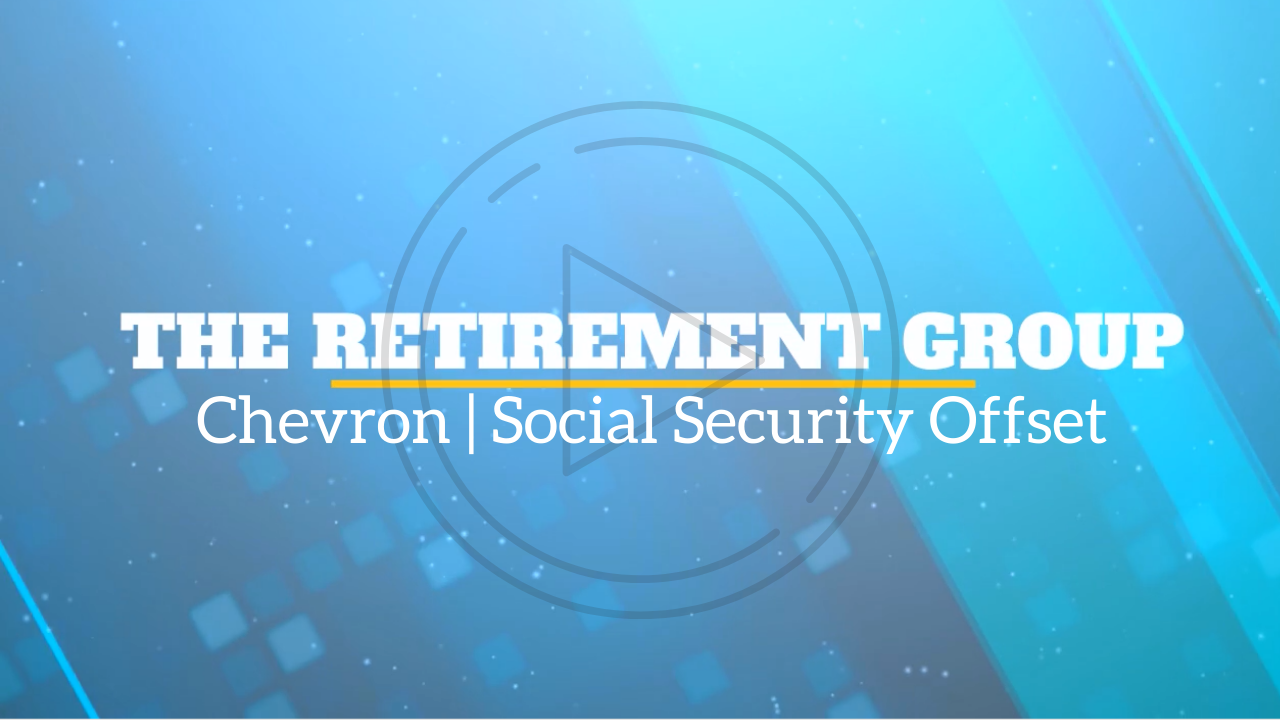 Chevron | Social Security Offset with Steve Boblis and Michael Lee
